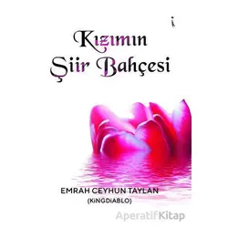 Kızımın Şiir Bahçesi - Emrah Ceyhun Taylan - İkinci Adam Yayınları
