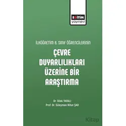 İlköğretim 8. Sınıf Öğrencilerinin Çevre Duyarlılıkları Üzerine Bir Araştırma