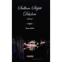 Salkım Söğüt Düşleri - Ömer Kaya - Berikan Yayınevi