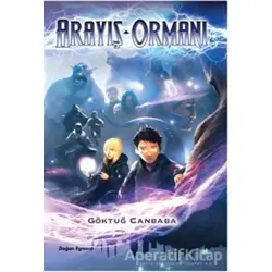 Arayış Ormanı - Göktuğ Canbaba - Doğan Egmont Yayıncılık