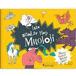 İşte Bunlar Hep Mitoloji - Malcolm Croft - Domingo Yayınevi