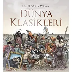 Dünya Klasikleri - Umut Sarıkaya - Komikşeyler Yayıncılık