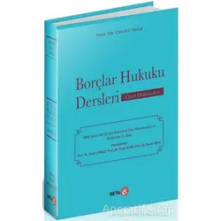 Borçlar Hukuku Dersleri (Özel Hükümler) - Burak Özen - Beta Yayınevi
