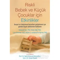 Riskli Bebek ve Küçük Çocuklar için Etkinlikler - Kolektif - Nobel Tıp Kitabevi