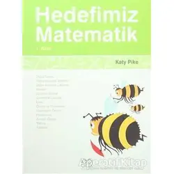 Hedefimiz Matematik 1. Kitap - Katy Pike - 1001 Çiçek Kitaplar