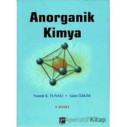 Anorganik Kimya - Namık K. Tunalı - Gazi Kitabevi