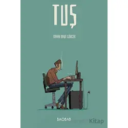 Tuş - Orhan Umut Gökçek - Baobab Yayınları