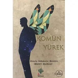 Komün Yürek - Halil İbrahim Sezen - Sidar Yayınları