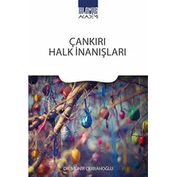 Çankırı Halk İnanışları - Münir Cerrahoğlu - Ihlamur