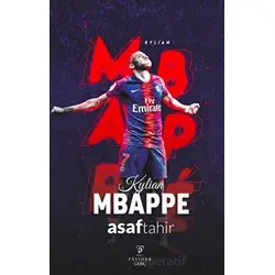 Kyian Mbappe - Asaf Tahir - Payidar Genç