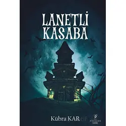 Lanetli Kasaba - Kübra Kar - Payidar Genç
