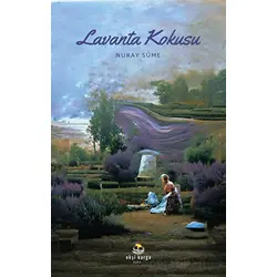 Lavanta Kokusu - Nuray Süme - Ekşi Karga Yayınları