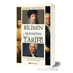 Bilimin Bilinmeyen Tarihi - Burak Saytekin - Epsilon Yayınevi