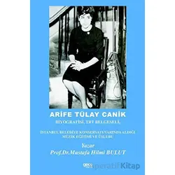 Arife Tülay Canik - Mustafa Hilmi Bulut - Gece Kitaplığı