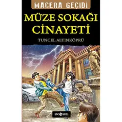 Müze Sokağı Cinayeti - Macera Geçidi 21 - Tuncel Altınköprü - Genç Hayat