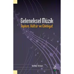 Geleneksel Müzik - Serdar Erkan - Grafiker Yayınları