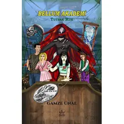 Bellum Akademi - 1 Tutsak Ruh - Gamze Ünaldı - Elpis Yayınları