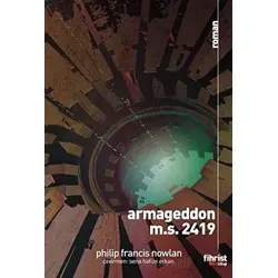 Armageddon M.S. 2419 - Philip Francis Novlan - Fihrist Kitap