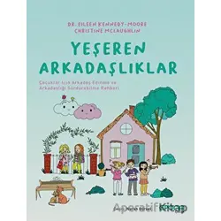 Yeşeren Arkadaşlıklar - Christine McLaughlin - Epona Kitap