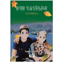 Ece Tatilde - Slovenya - Tuğba Turhan - Tilki Kitap