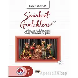 Senirkent Günlükleri - Faden Sarıdaş - Tilki Kitap