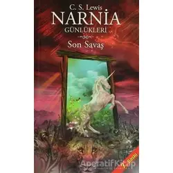 Narnia Günlükleri 7 - Son Savaş - Clive Staples Lewis - Doğan Egmont Yayıncılık