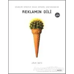 Reklamın Dili - Uğur Batı - Alfa Yayınları