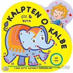 Sarı Kitap - Kalpten Kalbe - Çiz/Boya - Kolektif - 0-6 Yaş Yayınları