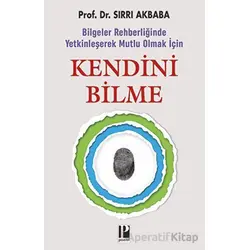 Kendini Bilme - Sırrı Akbaba - Pozitif Yayınları
