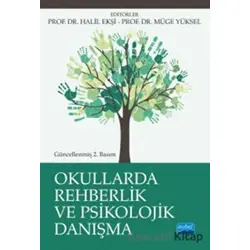 Okullarda Rehberlik ve Psikolojik Danışma - Mustafa Otrar - Nobel Akademik Yayıncılık