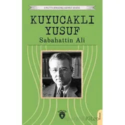 Kuyucaklı Yusuf - Sabahattin Ali - Dorlion Yayınları