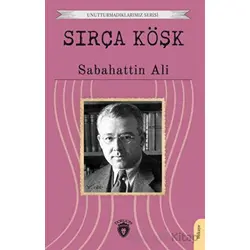 Sırça Köşk - Sabahattin Ali - Dorlion Yayınları