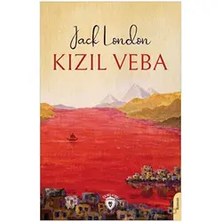 Kızıl Veba - Jack London - Dorlion Yayınları