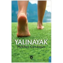 Yalınayak - Mehmet Gündoğan - Dorlion Yayınları