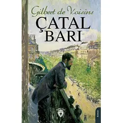 Çatal Barı - Gilbert de Voisins - Dorlion Yayınları