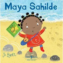 Maya Sahilde - Jo Byatt - İş Bankası Kültür Yayınları