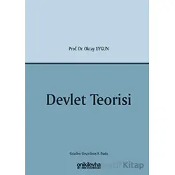 Devlet Teorisi - Oktay Uygun - On İki Levha Yayınları