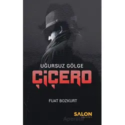 Çiçero - Fuat Bozkurt - Salon Yayınları