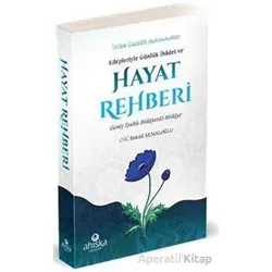 Hayat Rehberi - İmam Gazali - Ahıska Yayınevi