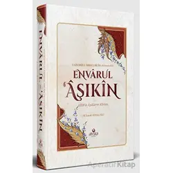 Envarul Aşıkin - Ahmed Bican Yazıcıoğlu - Ahıska Yayınevi