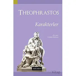 Karakterler - Theophrastos - Doğu Batı Yayınları