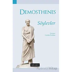 Söylevler - Demosthenes - Doğu Batı Yayınları
