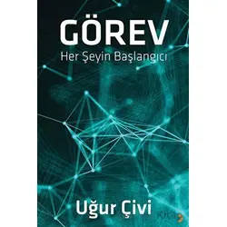 Görev - Uğur Çivi - Cinius Yayınları