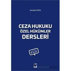 Ceza Hukuku Özel Hükümler Dersleri - Mustafa Özen - Adalet Yayınevi
