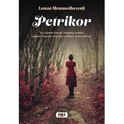 Petrikor - Leman Memmedhesenli - Tilki Kitap