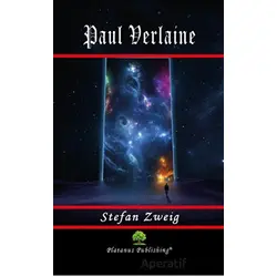 Paul Verlaine - Stefan Zweig - Platanus Publishing