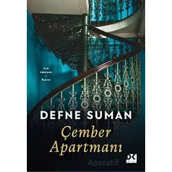 Çember Apartmanı - Defne Suman - Doğan Kitap