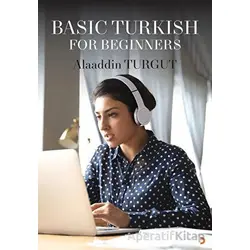 Basic Turkish For Beginners - Alaaddin Turgut - Cinius Yayınları