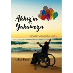 Akkız’ın Yakamozu - Akkız Tıraş - Luna Yayınları