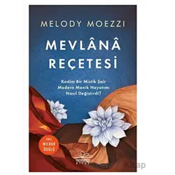 Mevlana Reçetesi - Melody Moezzi - Nemesis Kitap